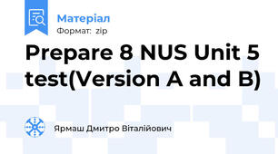 Prepare 8 NUS Unit 5 test(Version A and B)