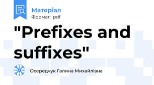 "Prefixes and suffixes"