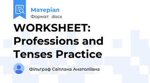 WORKSHEET: Professions and Tenses Practice