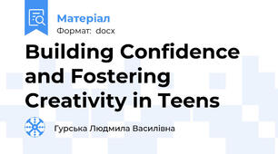 Building Confidence and Fostering Creativity in Teens