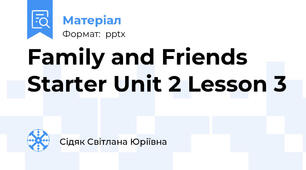 Family and Friends Starter Unit 2 Lesson 3