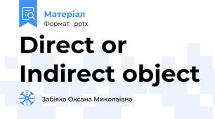 Direct or Indirect object