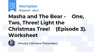 Masha and The Bear - 🎅 One, Two, Three! Light the Christmas Tree! 🎄 (Episode 3). Worksheet