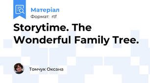 Storytime. The Wonderful Family Tree.