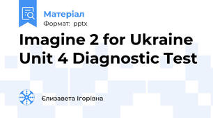 Imagine 2 for Ukraine Unit 4 Diagnostic Test
