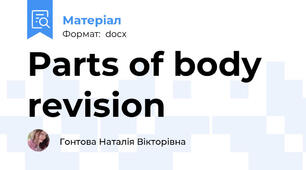 Parts of body revision