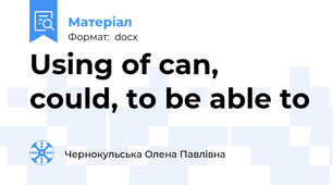 Using of can, could, to be able to