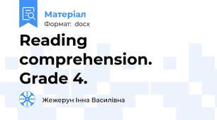 Reading comprehension. Grade 4.