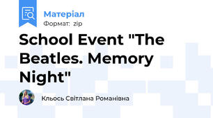 School Event "The Beatles. Memory Night"