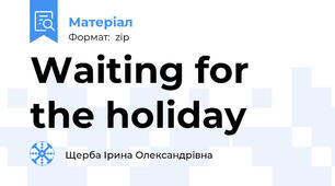 Waiting for the holiday