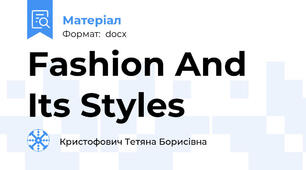 Fashion And Its Styles