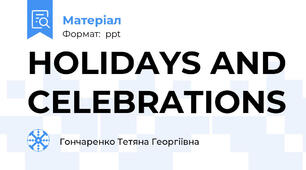 HOLIDAYS AND CELEBRATIONS