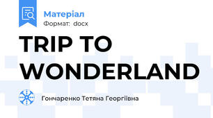 TRIP TO WONDERLAND