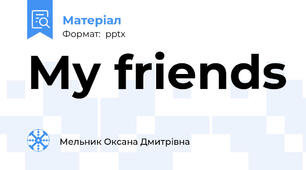 My friends