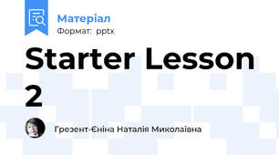 Starter Lesson 2