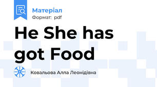 He She has got Food