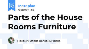 Parts of the House Rooms Furniture
