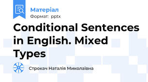 Conditional Sentences in English. Mixed Types