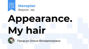 Appearance. My hair