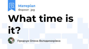 What time is it?