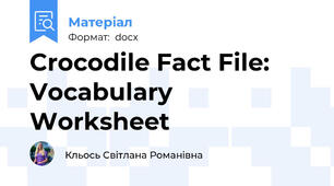 Crocodile Fact File: Vocabulary Worksheet