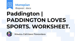 Paddington | PADDINGTON LOVES SPORTS. WORKSHEET.