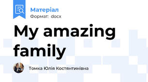 My amazing family