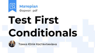 Test First Conditionals