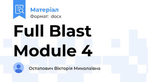 Full Blast Module 4