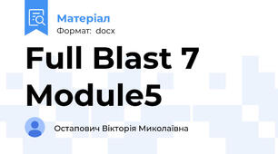 Full Blast 7 Module5