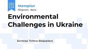 Environmental Challenges in Ukraine