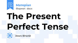 The Present Perfect Tense