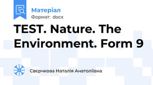 TEST. Nature. The Environment. Form 9