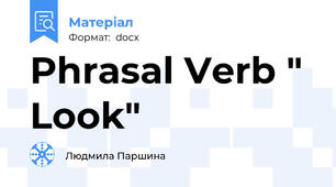 Phrasal Verb " Look"