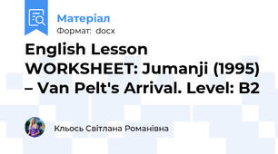 English Lesson WORKSHEET: Jumanji (1995) – Van Pelt's Arrival. Level: B2