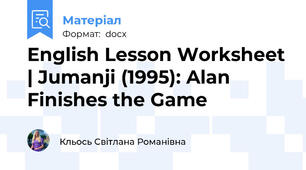 English Lesson Worksheet | Jumanji (1995): Alan Finishes the Game 
