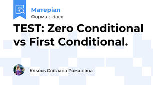 TEST: Zero Conditional vs First Conditional.