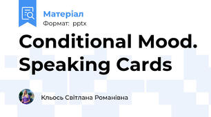 Conditional Mood. Speaking Cards