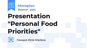 Presentation "Personal Food Priorities"
