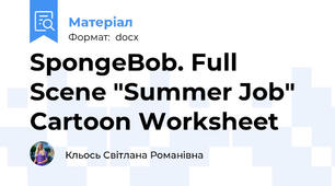 SpongeBob. Full Scene "Summer Job" Cartoon Worksheet