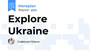 Explore Ukraine
