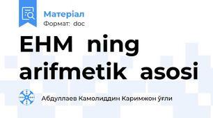 EHM  ning  arifmetik  asosi