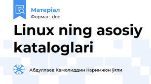 Linux ning asosiy kataloglari