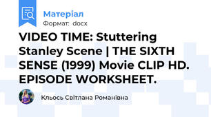 VIDEO TIME: Stuttering Stanley Scene | THE SIXTH SENSE (1999) Movie CLIP HD. EPISODE WORKSHEET.