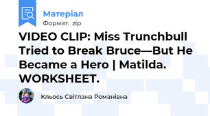 VIDEO CLIP: Miss Trunchbull Tried to Break Bruce—But He Became a Hero | Matilda. WORKSHEET.