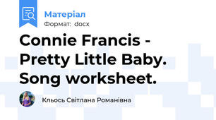 Connie Francis - Pretty Little Baby. Song worksheet.