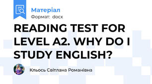 READING TEST FOR LEVEL A2. WHY DO I STUDY ENGLISH?