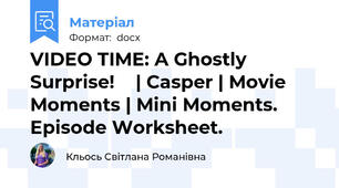 VIDEO TIME: A Ghostly Surprise! 👻 | Casper | Movie Moments | Mini Moments. Episode Worksheet.