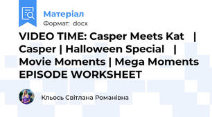 VIDEO TIME: Casper Meets Kat😱 | Casper | Halloween Special🎃 | Movie Moments | Mega Moments EPISODE WORKSHEET