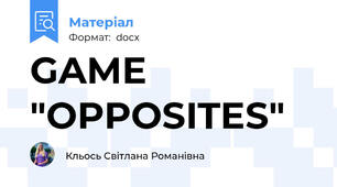 GAME "OPPOSITES"